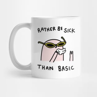 Sick basic buddy Mug